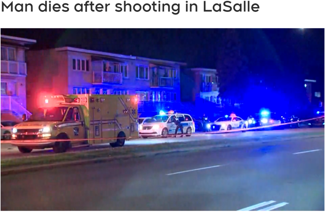 蒙特利尔LaSalle区发生枪击案 一名男子死亡