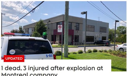 蒙特利尔一个研究中心突发爆炸 造成一人死亡 至少两人受伤