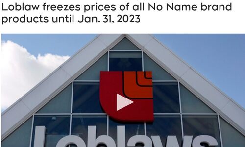 加拿大最大连锁超市Loblaw 宣布冻结1,500多种商品价格