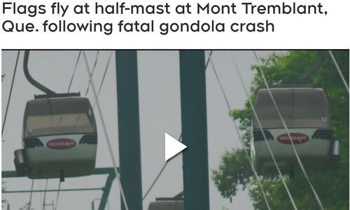 魁省旅游胜地缆车重大事故最新情况: 一死 一重伤 可能刑事指控 ...