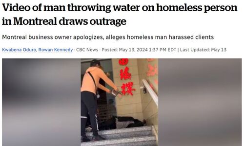 蒙特利尔唐人街店老板向流浪汉泼水 引爆网络热议
