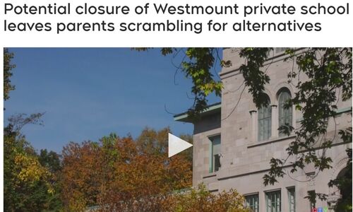 蒙特利尔Westmount区著名私校面临关闭 家长恐慌