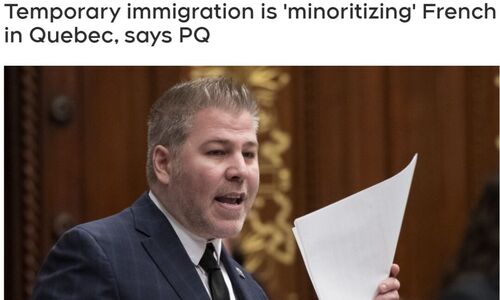 魁省这类移民大增引各党紧张！魁人党：讲法语的魁北克人正在变为“少数族裔” ... ...