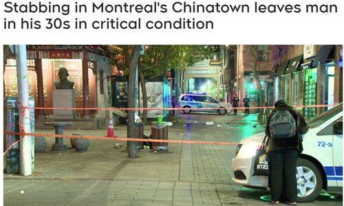 蒙特利尔唐人街一名男子被刺伤 情况危急