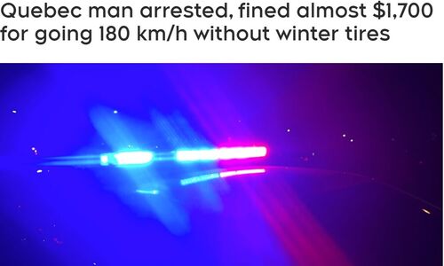 魁省男子没装冬季轮胎并严重超速被捕，罚款近<img fetchpriority=