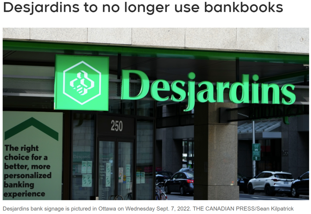 Desjardins金融集团 将不再允许客户使用他们的存折